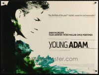 5w327 YOUNG ADAM DS British quad '03 Ewan McGregor, Tilda Swinton, Peter Mullan, cool design!