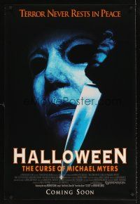 5x457 HALLOWEEN VI advance 1sh '95 Curse of Mike Myers, art of the man in mask w/knife!