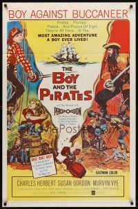 5y175 BOY & THE PIRATES 1sh '60 Charles Herbert, the most amazing adventure a boy ever lived!