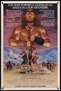 5y214 CONAN THE DESTROYER advance 1sh '84 Arnold Schwarzenegger is the most powerful legend of all!