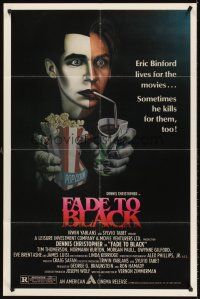 5y325 FADE TO BLACK 1sh '80 Dennis Christopher lives AND kills for the movies!
