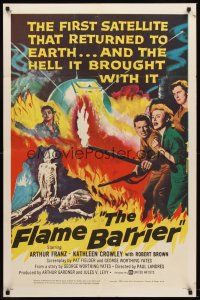 5y335 FLAME BARRIER 1sh '58 the first satellite that returned to Earth brought Hell with it!