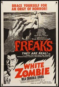 5y354 FREAKS/WHITE ZOMBIE 1sh '70 Bela Lugosi, Tod Browning, brace yourself for an orgy of horror!