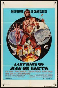 5y483 LAST DAYS OF MAN ON EARTH 1sh '74 the future is cancelled, wild artwork of ape-man w/gun!