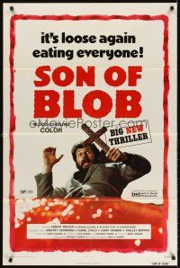 5y659 SON OF BLOB 1sh '72 it's loose again eating everyone, wacky horror sequel!