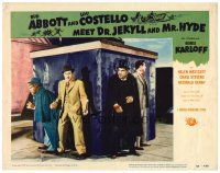 5z228 ABBOTT & COSTELLO MEET DR. JEKYLL & MR. HYDE LC #7 '53 Bud w/ monster Lou & Boris Karloff!