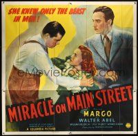 6a029 MIRACLE ON MAIN STREET 6sh '39 William Collier & Margo, who only knew the beast in men!