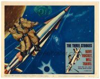 6b644 HAVE ROCKET WILL TRAVEL LC #5 '59 great special effects scene of The Three Stooges in space!