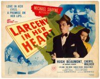 6b235 LARCENY IN HER HEART TC '46 Hugh Beaumont as detective Michael Shayne on vacation!