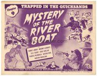 6b286 MYSTERY OF THE RIVER BOAT chapter 9 TC '44 Universal serial, Trapped in the Quicksands!