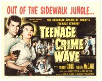 6b420 TEEN-AGE CRIME WAVE TC '55 bad girls & guns, shocking drama of today's teenage terror!