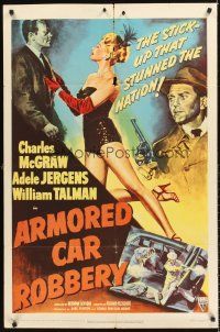 6f059 ARMORED CAR ROBBERY 1sh '50 Charles McGraw & very sexy showgirl Adele Jergens!