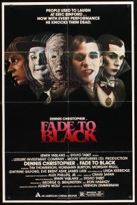 6f331 FADE TO BLACK 1sh '80 Dennis Christopher lives AND kills for the movies!