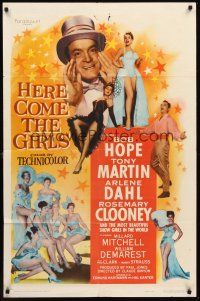 6f458 HERE COME THE GIRLS 1sh '53 Bob Hope, Tony Martin & most beautiful showgirls!