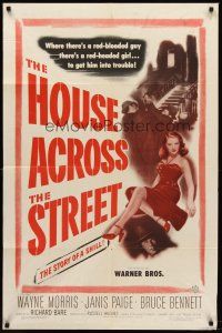 6f488 HOUSE ACROSS THE STREET 1sh '49 sexiest Janice Page in a story of a redheaded SHILL!