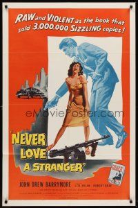 6f701 NEVER LOVE A STRANGER 1sh '58 John Drew Barrymore, from Harold Robbins sex novel!