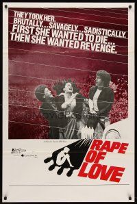 6f782 RAPE OF LOVE 1sh '79 L'Amour viole, first she wanted to die... then she wanted revenge!
