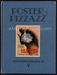 6h217 POSTER PIZZAZZ hardcover auction catalog '87 great images from Jack Rennert's fifth auction!