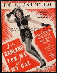 6h327 FOR ME & MY GAL sheet music '42 full-length Judy Garland, For Me & My Gal!