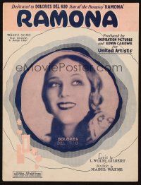 6h338 RAMONA sheet music '28 great portrait of pretty Dolores Del Rio, the title song!