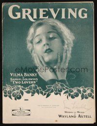 6h349 TWO LOVERS sheet music '28 close portrait of pretty Vilma Banky, Grieving!