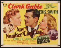 6j012 ANY NUMBER CAN PLAY style A 1/2sh '49 gambler Clark Gable loves Alexis Smith & Audrey Totter!