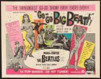 6j136 GO-GO BIGBEAT 1/2sh '65 The Beatles and other rockers, the swingingest go-go show ever!