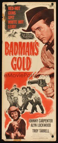 6k166 BADMAN'S GOLD insert '51 Johnny Carpenter, Alyn Lockwood in western action!