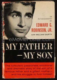 6m198 MY FATHER MY SON first edition hardcover book '58 by Edgar G. Robinson Jr. w/ lots of photos!
