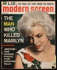 6m130 MODERN SCREEN magazine November 1962 cover story The Man Who Killed Marilyn Monroe!
