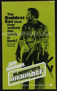 6m436 SLAUGHTER'S BIG RIPOFF pressbook '73 the mob put the finger on baddest cat Jim Brown!