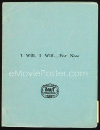 6m318 I WILL I WILL FOR NOW script March 16, 1975, screenplay by Norman Panama & Albert E. Lewin
