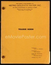 6m342 TRADER HORN script January 22, 1973, screenplay by William Norton!