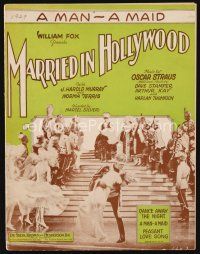 6m283 MARRIED IN HOLLYWOOD sheet music '29 music by Oscar Straus, A Man - A Maid!