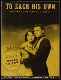 6m297 TO EACH HIS OWN sheet music '46 pretty Olivia de Havilland & John Lund, the title song!