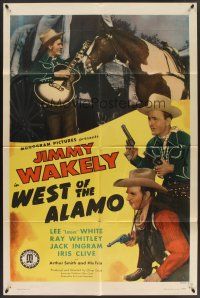 6p968 WEST OF THE ALAMO 1sh '46 Jimmy Wakely, Lee 'Lasses' White, Ray Whitley!