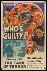 6p976 WHO'S GUILTY chapter 12 1sh '45 Robert Kent & Amelita Ward mystery serial, The Tank of Terror!