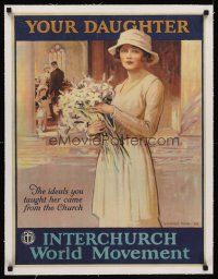 6s236 INTERCHURCH WORLD MOVEMENT linen special 21x27 '20 ideals you taught her came from church!