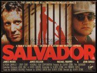 6t113 SALVADOR British quad '86 James Woods, James Belushi, directed by Oliver Stone!