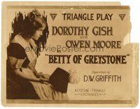6x041 BETTY OF GREYSTONE TC '16 Dorothy Gish caught in love triangle, super early D.W. Griffith!