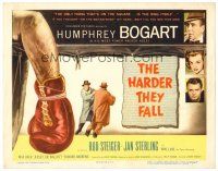 6x083 HARDER THEY FALL TC '56 Humphrey Bogart, Rod Steiger, cool boxing artwork, classic!