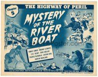 6x108 MYSTERY OF THE RIVER BOAT chapter 5 TC '44 Universal serial, The Highway of Peril!