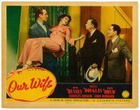 6x565 OUR WIFE LC '41 Charles Coburn & John Hubbard watche Melvyn Douglas holding Ruth Hussey!