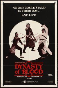 6y246 DYNASTY OF BLOOD 1sh '73 Chang Cheh's Ci Ma, David Chiang, martial arts action!
