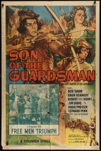 6y816 SON OF THE GUARDSMAN Chap15 1sh '46 fighter of the greenwood serial, Free Men Triumph!