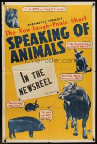 6y826 SPEAKING OF ANIMALS stock 1sh '41 Paramount short, talking cow, pig, cat & squirrel!