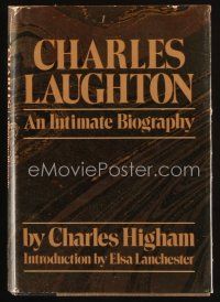 7a197 CHARLES LAUGHTON: AN INTIMATE BIOGRAPHY first edition hardcover book '76 by Charles Higham!