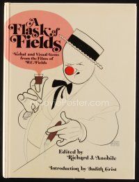 7a209 FLASK OF FIELDS hardcover book '72 from the films of W.C. Fields, Hirschfeld art!