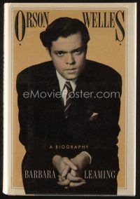 7a219 ORSON WELLES: A BIOGRAPHY 1st edition hardcover book '85 w/many images of the Hollywood legend