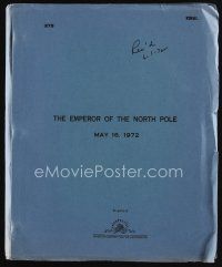 7a298 EMPEROR OF THE NORTH POLE revised final draft script May 16, 1972, screenplay by Chris Knopf!